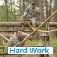 US Army Cadence- Hard Work
