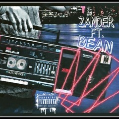 Zander FT. Bean "No Choice"