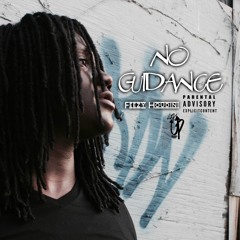 "No Guidance" Feezy Houdini