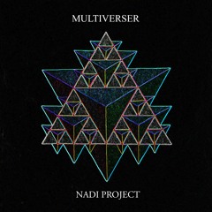 Nadi Project - Multiverser - 07 Muladhara (Demo)
