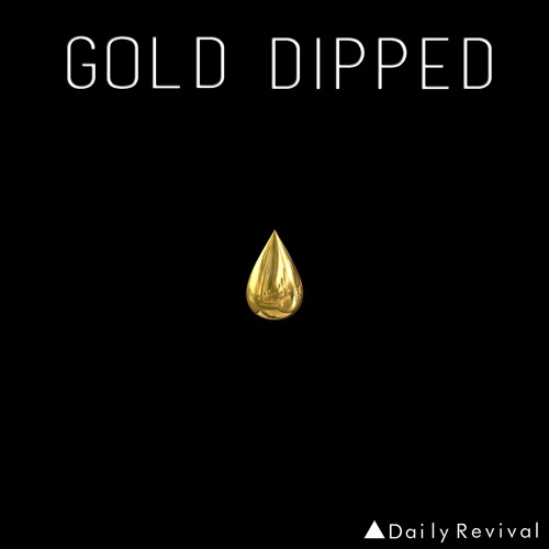 Gold Dipped (feat. Amanda & Lauren)