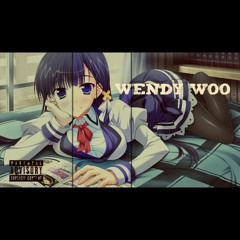 Wendy Woo ft. Lil Mack (Prod. Will The Producer)