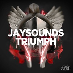 JaySounds - Triumph (Tau Tau Remix) [Club Cartel]