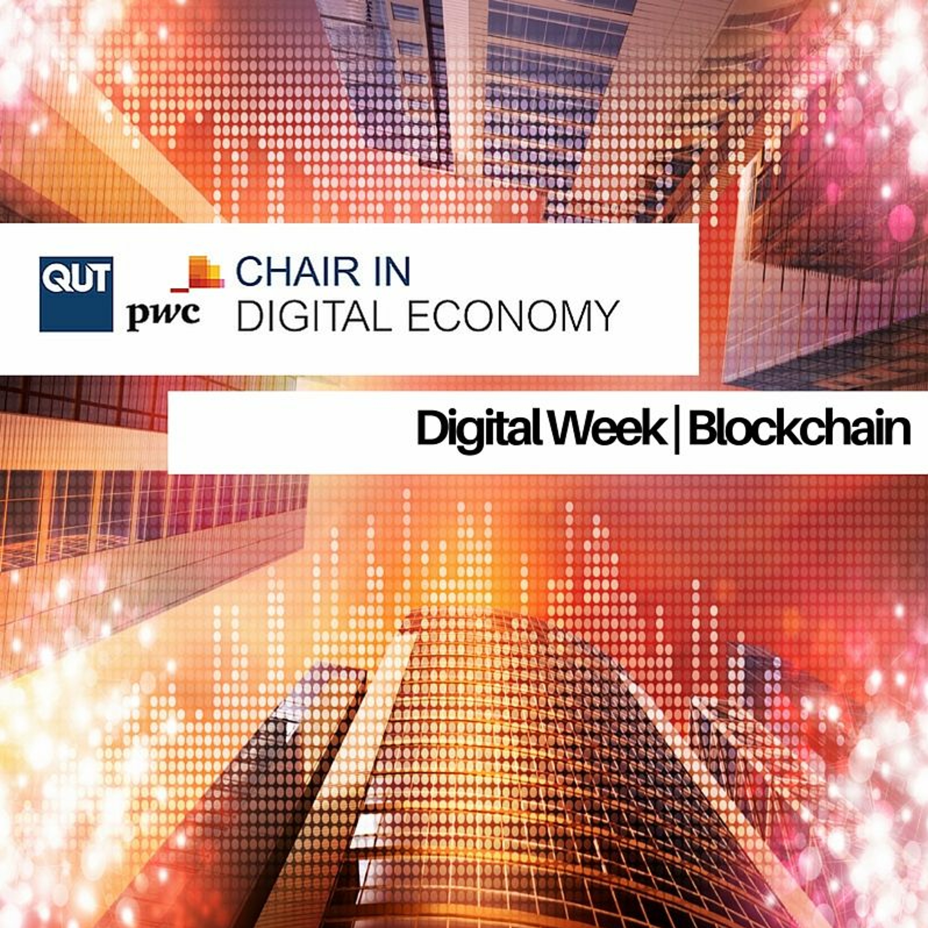 Digital Week |Blockchain | 28 June 2016