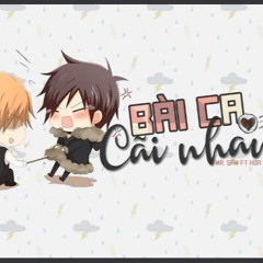 Bài Ca Cãi Nhau - Thiên Hoa Bản Ft. Mr Sầm