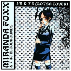 Miranda Foxx & The Bloodhounds - 3's & 7's (QOTSA Cover)