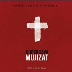 10 Mujizat Adalah (feat. Philip Mantofa)