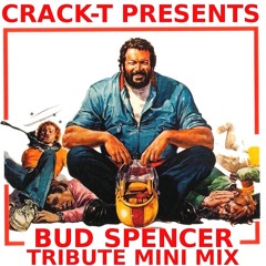 BUD SPENCER TRIBUTE MINI MIX BY CRACK-T (FREE DOWNLOAD)