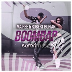 Mairee & Robert Burian - Boombap (Extended Mix) | Available Now!