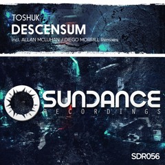 ToShuk - Descensum (Allan McLuhan Remix)