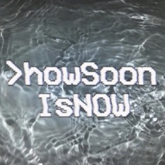 HOW SOON IS NOW - The Smiths /t.A.T.u (Cover)