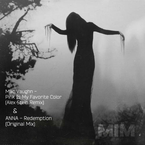 Mac Vaughn & ANNA - Redemption (MIM Bootleg)