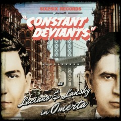 Constant Deviants - "Omerta" (Official Album Stream) Released on Six2Six Records June 28th 2016