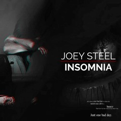 Joey Steel - Insomnia (Original Mix)