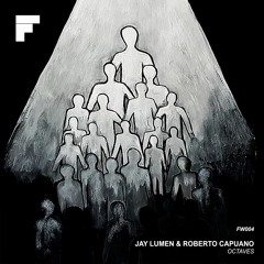 Jay Lumen & Roberto Capuano - Octaves (Original Mix)