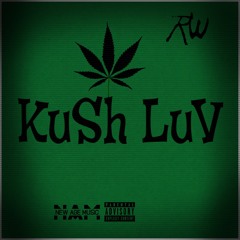 KUSH LUV