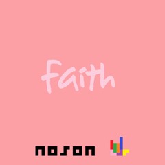 noson - faith