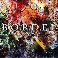 Radio Campus Rennes - Chronique Chill'in con karma - le B.O.R.D.E.L