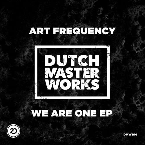 Art Frequency - We Are One [DMW 164]