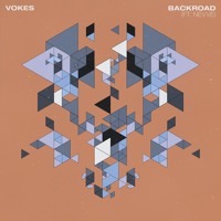 VOKES - Backroad (Ft. Nevve)