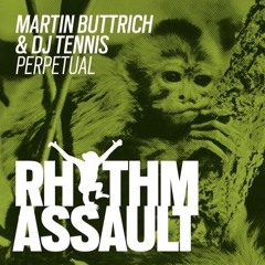 Martin Buttrich & DJ Tennis - Perpetual (Collaborator Series 003)