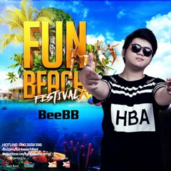 BeeBB Live Set @ Fun Beach Festival