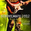 live-schoolwave-2012-schoolwave