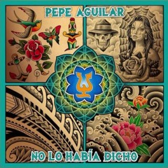 Pepe Aguilar- CUESTION DE ESPERAR Estreno 2016