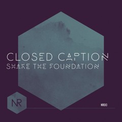 Closed Caption ft. KE - Sound The Alarm