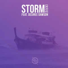 IYFFE - Storm (feat. Desiree Dawson)