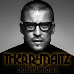 Therr Maitz - 365 (DEVDM1X Remix)