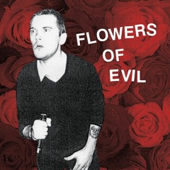 Flowers of Evil Radio
