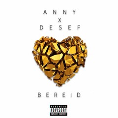 Anny - Bereid Feat. Desef |Prod. By Oath