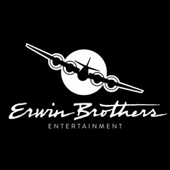 Erwin Brothers Entertainment Theme