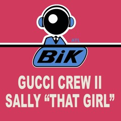 Bik ATL - Sally (That Girl)