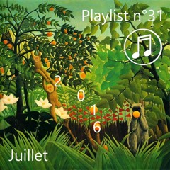 Playlist n°31 : Juillet 2016 - Double-Croche