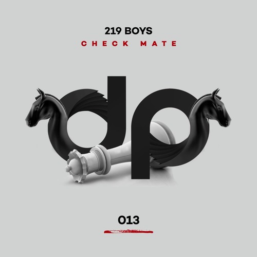 219 Boys - Check Mate