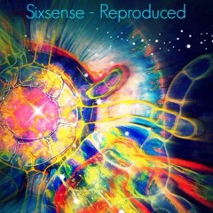 Sixsense - Reproduced (New 2016) - MASTER