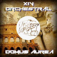 XIV Orchestral - Domus Aurea (Original Mix) [Preview]