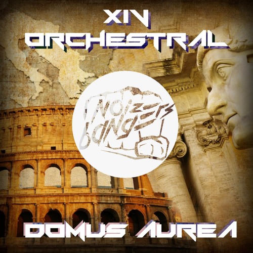 XIV Orchestral - Domus Aurea (Original Mix) [Preview]