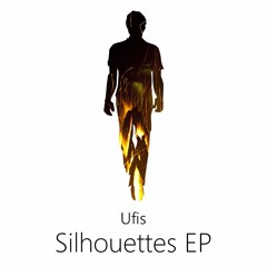 Ufis - Silhouettes