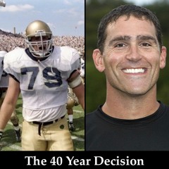 40 Year Decision: Mike Rosenthal