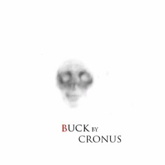 Buck (Say Yes EDIT)