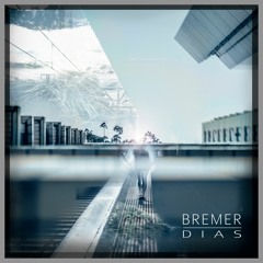 Bremer - Dias