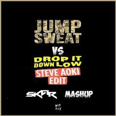 Garmiani Vs Henry Fong - Jump & Sweat x Drop It Down Low (Steve Aoki Edit) [SKVR Mashup]