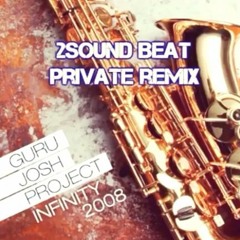Rishie & Guru Josh Project  - Latin Infinity ( 2Sound Beat Private Remix)  FREE DOWNLOAD "BUY"