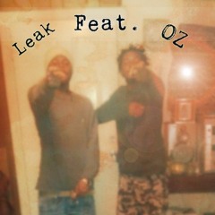 OZ Feat. Leak - On A Scheme