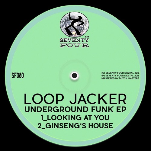 Loop Jacker - Looking At You (Original Mix) [PREVIEW]