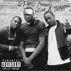NGee - Trappin