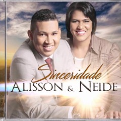 ALISSON E NEIDE (PAULO E SILAS)
